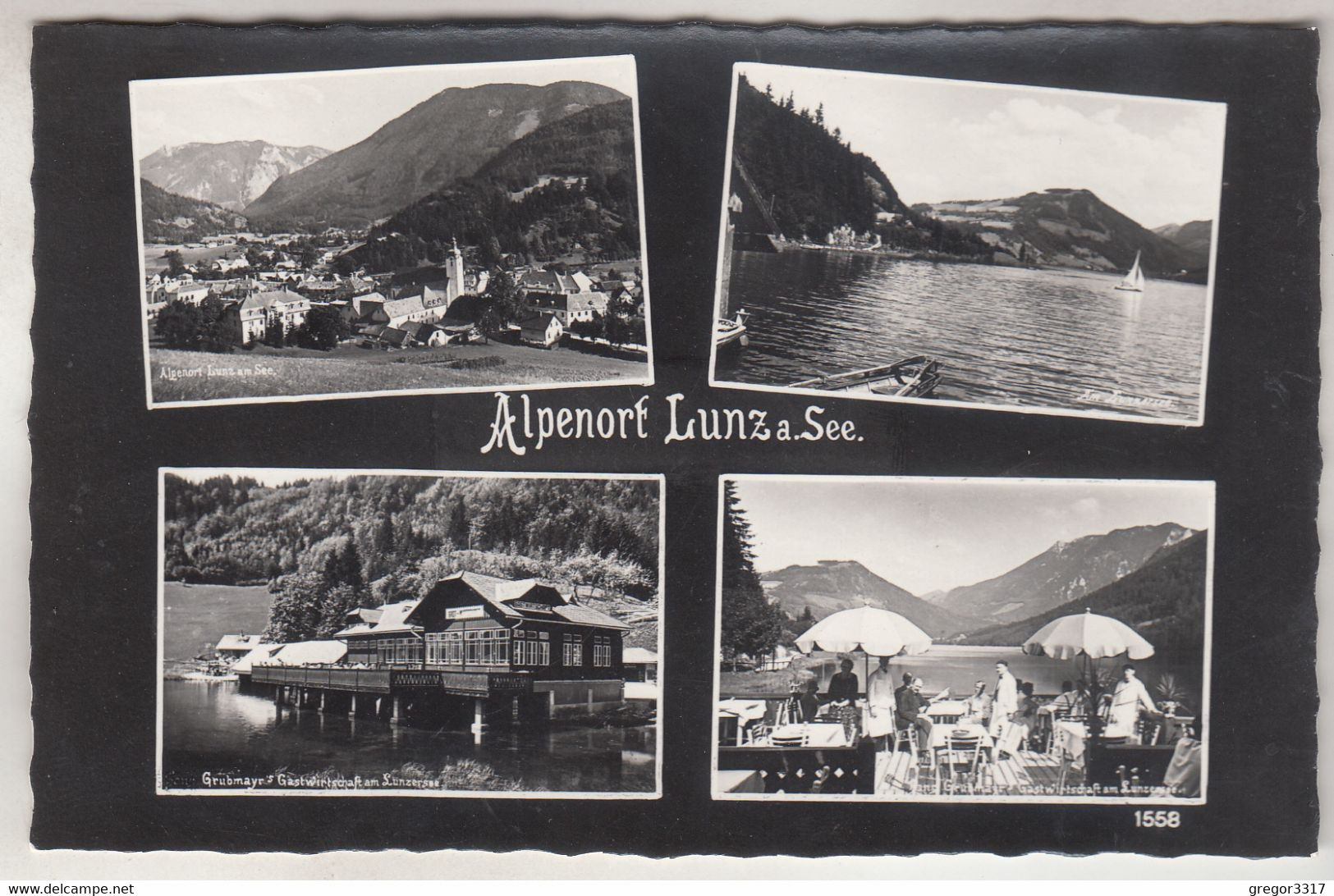 C5893) LUNZ Am SEE - Alpenort Mit Grubmayr Gaschwirtschaft - See Segelboot - Terrasse - Lunz Am See