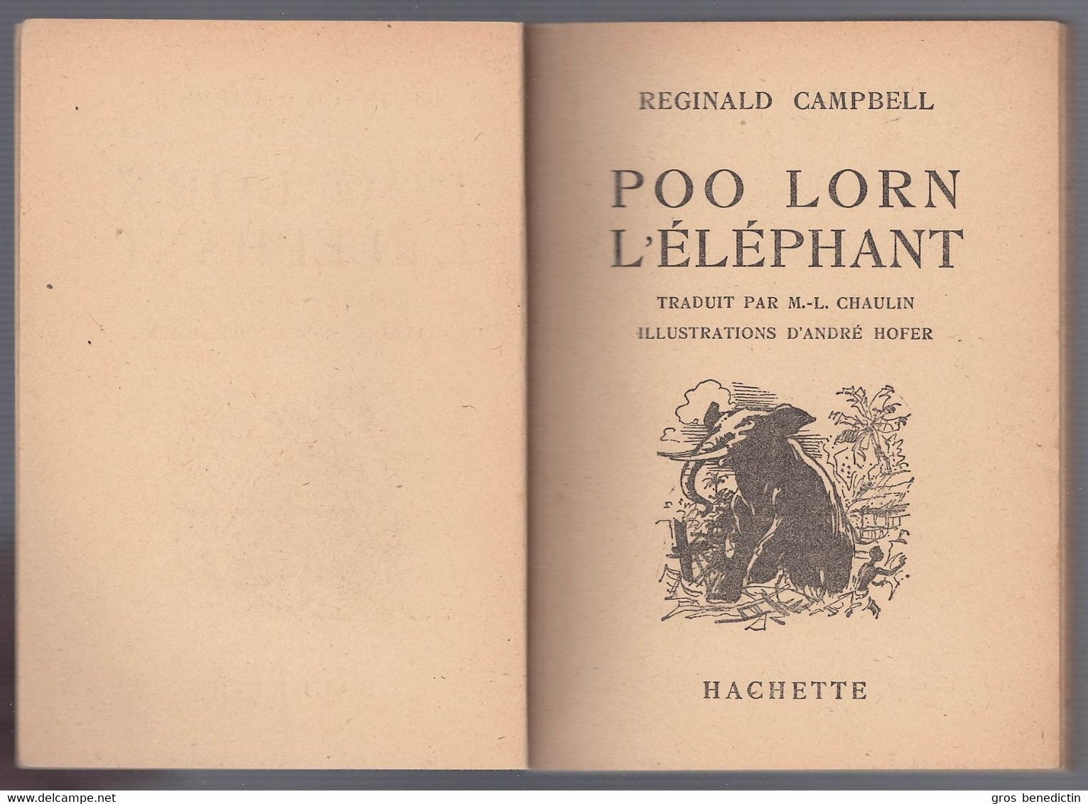 Hachette - Bibliothèque De La Jeunesse Avec Jaquette - Reginald Campbell - "Poo Lorn L'éléphant" - 1947 - Bibliothèque De La Jeunesse