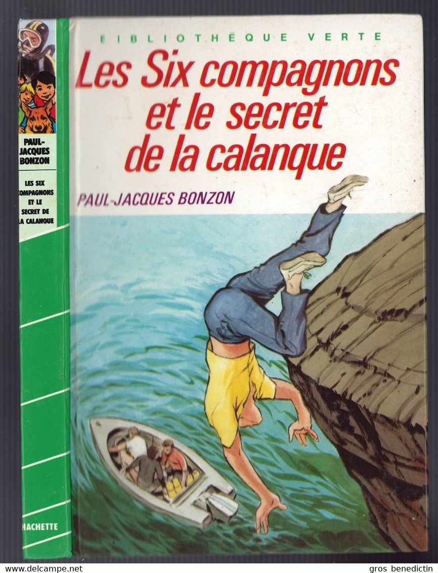 Hachette - Bibliothèque Verte - Paul Jacques Bonzon - "Les Six Compagnons Et Le Secret De La Calanque" - 1985 - #Ben&6C - Biblioteca Verde
