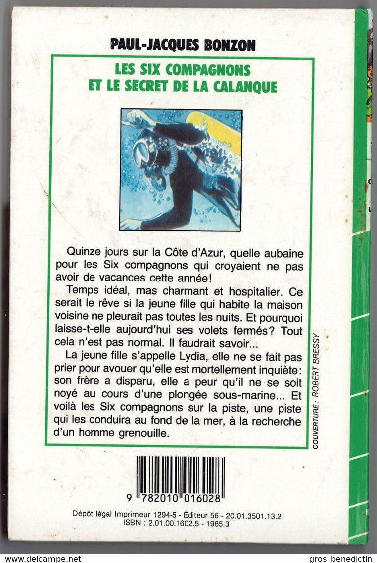 Hachette - Bibliothèque Verte - Paul Jacques Bonzon - "Les Six Compagnons Et Le Secret De La Calanque" - 1985 - #Ben&6C - Biblioteca Verde