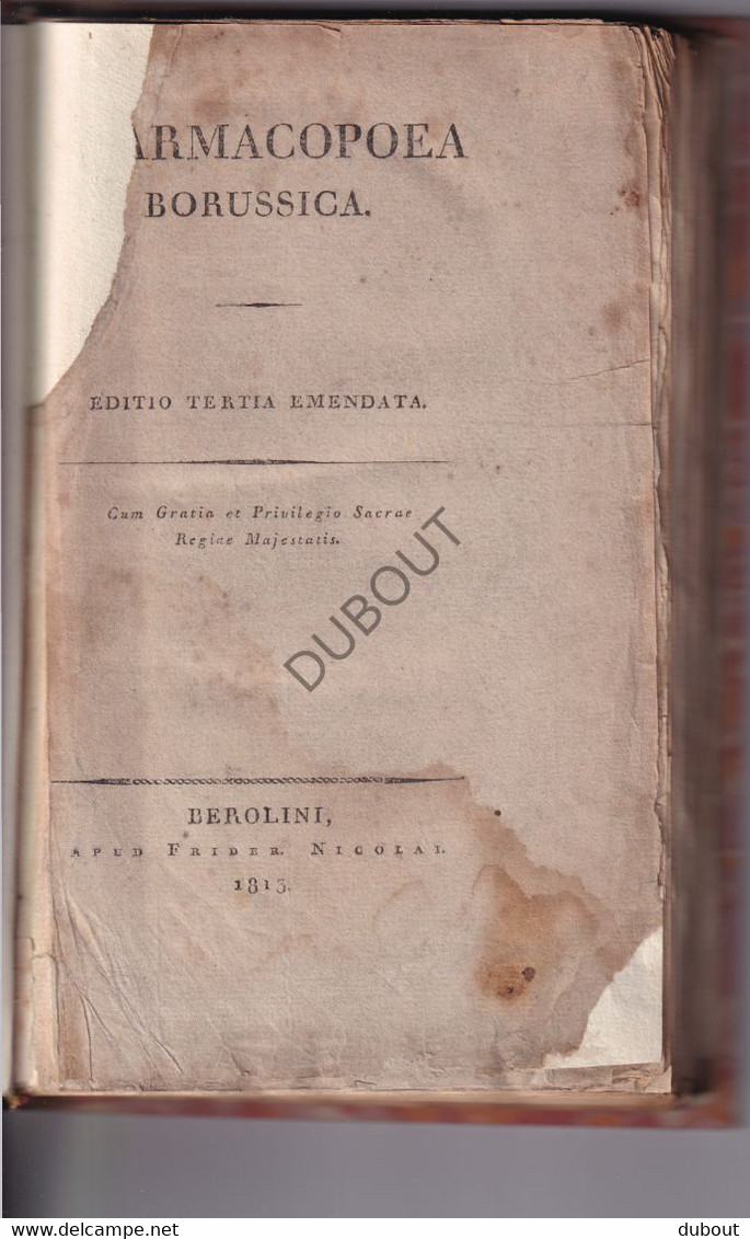 Pharmacopee: Pharmacopoea Borussica - Editio Tertia - 1813 - Berlin  (S299) - Anciens