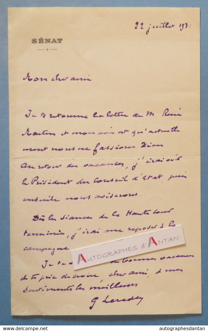 ● L.A.S 1931 Georges LEREDU - SENAT - René Martin - Président Conseil D'Etat - Lettre Autographe - Né à Metz - Politico E Militare