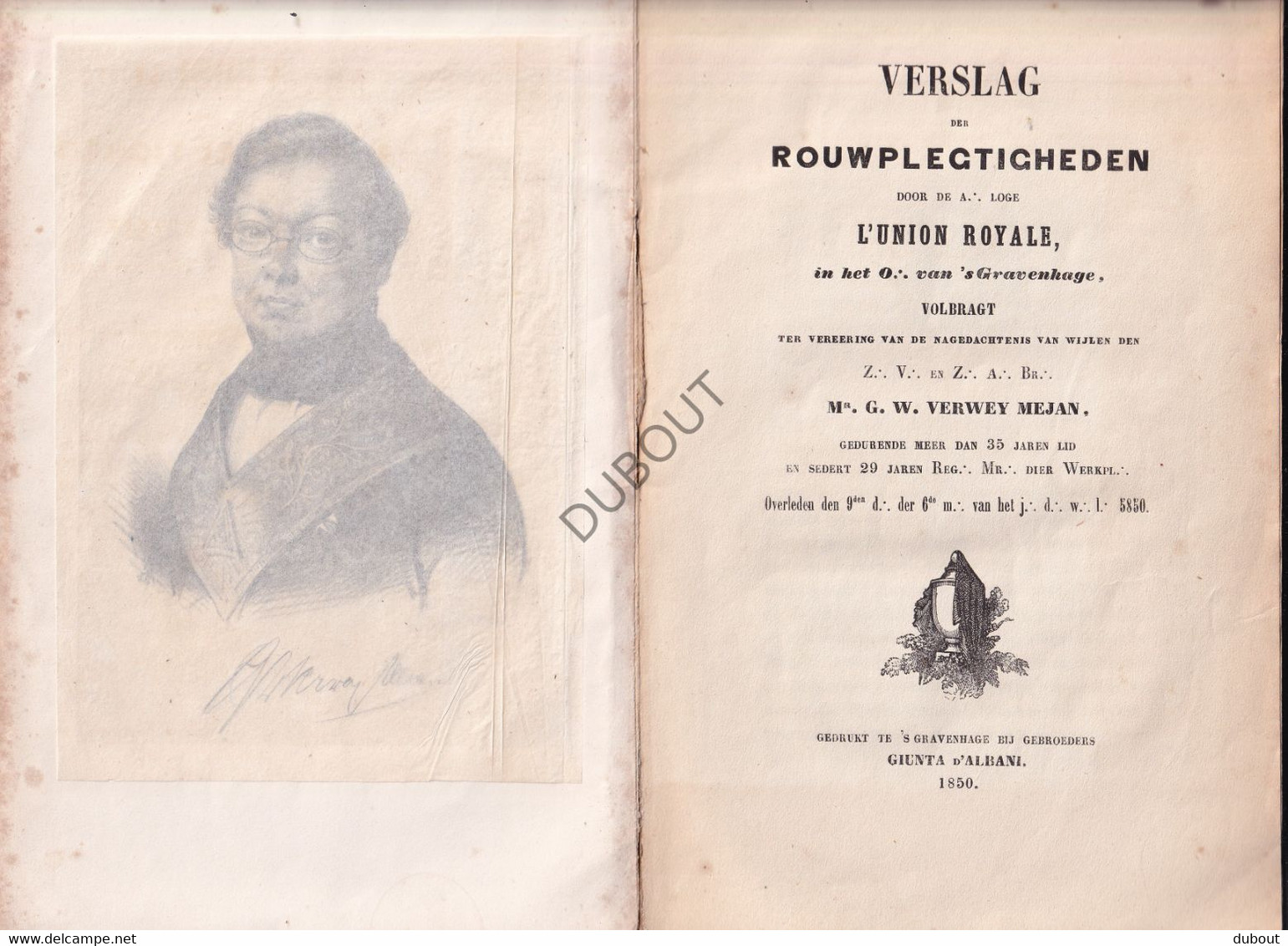 Vrijmetselarij/Franc-Maçonnerie -'s Gravenhage- Rouw Loge L'Union Royale - Nagedachtenis Verwey Mejan - 1850 (V2294) - Oud