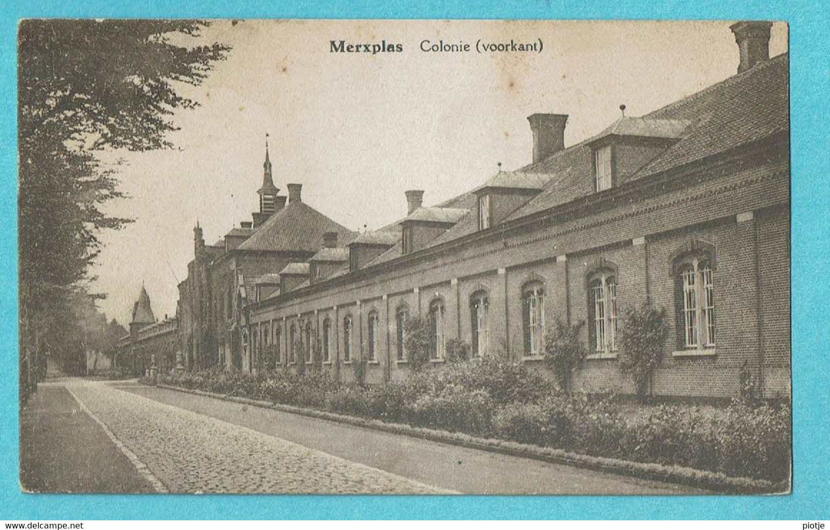 * Merksplas - Merxplas (Antwerpen - Anvers) * Colonie Voorkant, Kolonie, Façade, Straatzicht, Unique, TOP, Rare - Merksplas