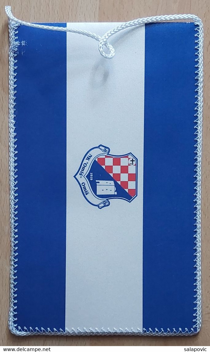 NK Omis Croatia Football Soccer Club Fussball Calcio Futbol Futebol  PENNANT, SPORTS FLAG ZS 5/5 - Uniformes Recordatorios & Misc