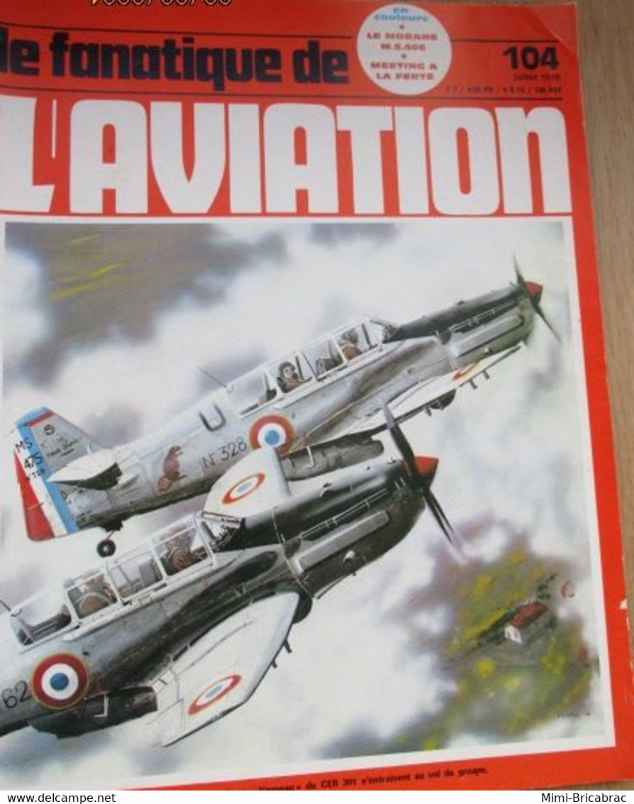 BDMAR20 Mythique Revue LE FANATIQUE DE L'AVIATION N°104 De 1978 TBE Couverture PIERRIC - Luchtvaart