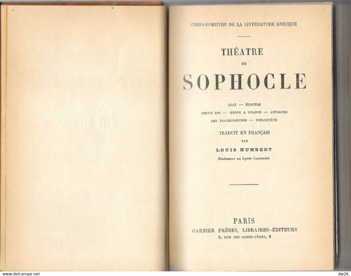 Livre Relié: Le Théâtre De Sophocle (Ajax, Electre, Antigone, Oedipe Roi...) Traduction Louis Humbert 1883 - Home Decoration