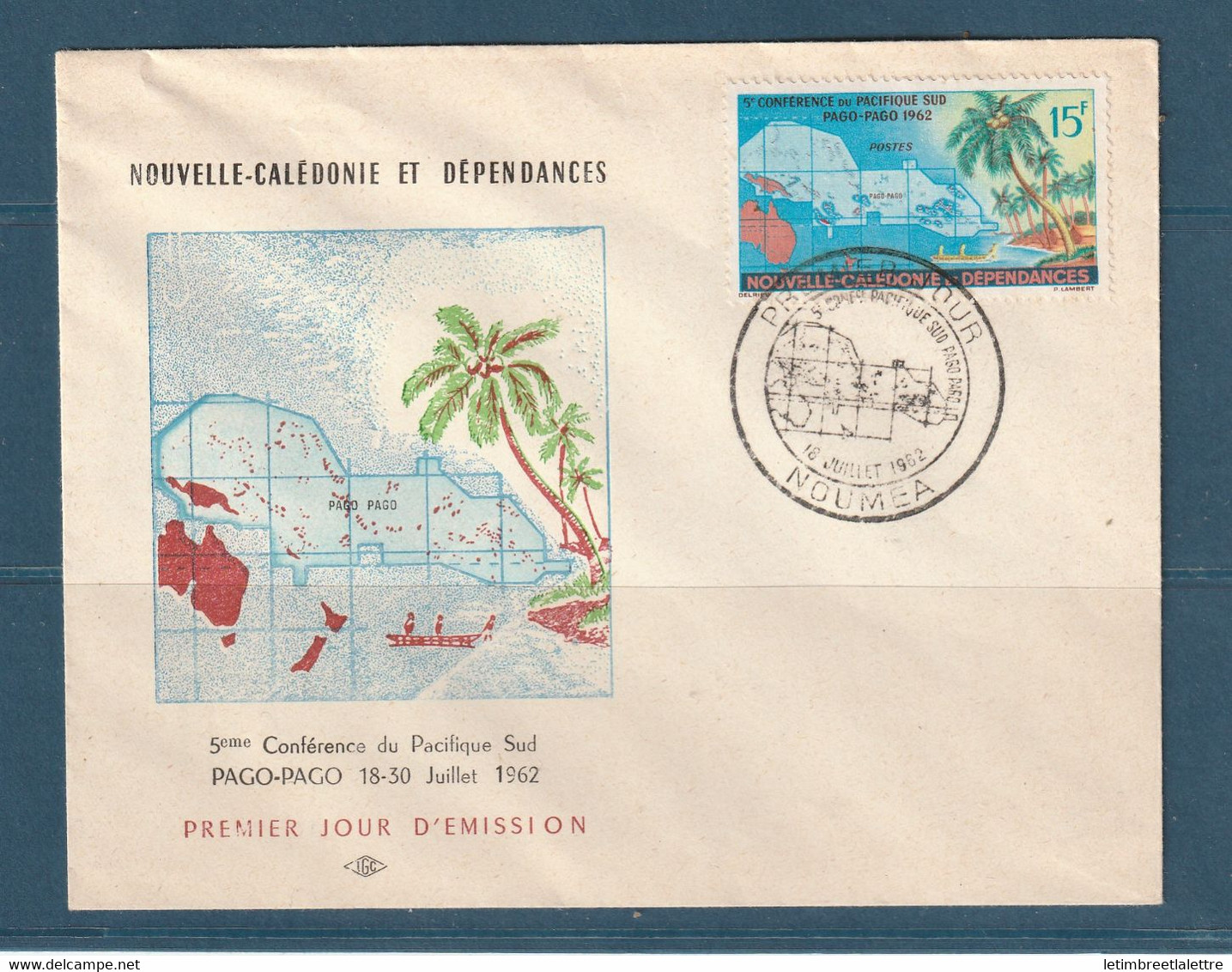Nouvelle Calédonie - YT N° 305 - FDC - Premier Jour Nouméa - 1962 - Brieven En Documenten