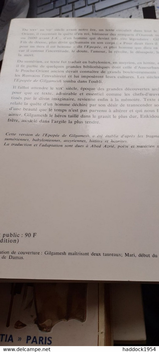 L'épopée De GILGAMESH ABED AZRIE Berg International 1982 - Livres Dédicacés