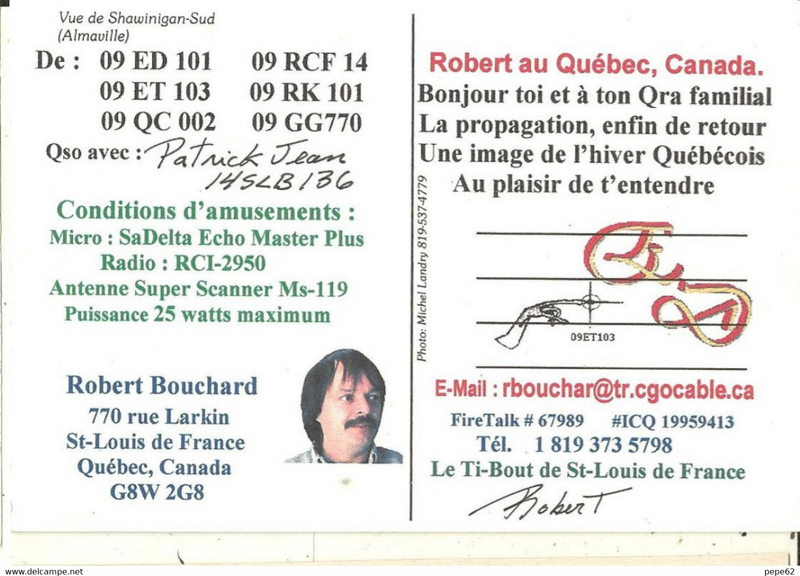 Quebec-st Louis-le Ti Bout De St Louis De France  - Carte De QSL- - CB