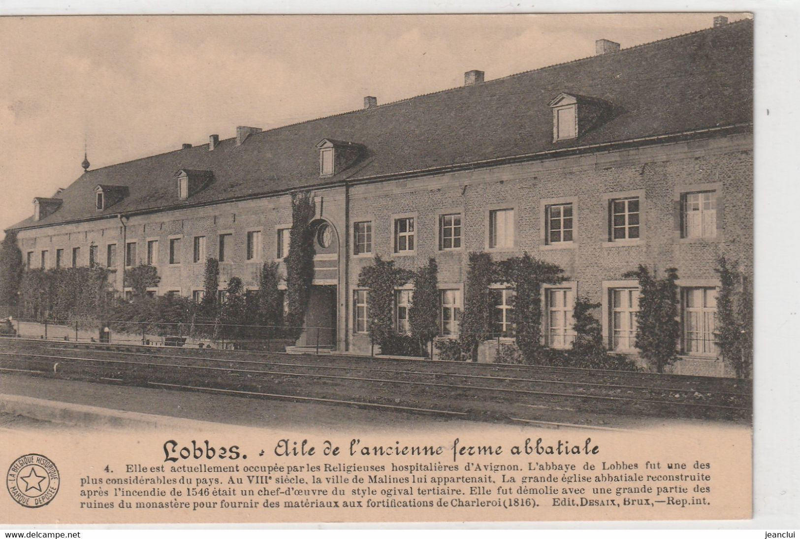 LOBBES . AILE DE L'ANCIENNE FERME ABBATIALE + LONG HIST. SUR RECTO .  CARTE NON ECRITE - Lobbes