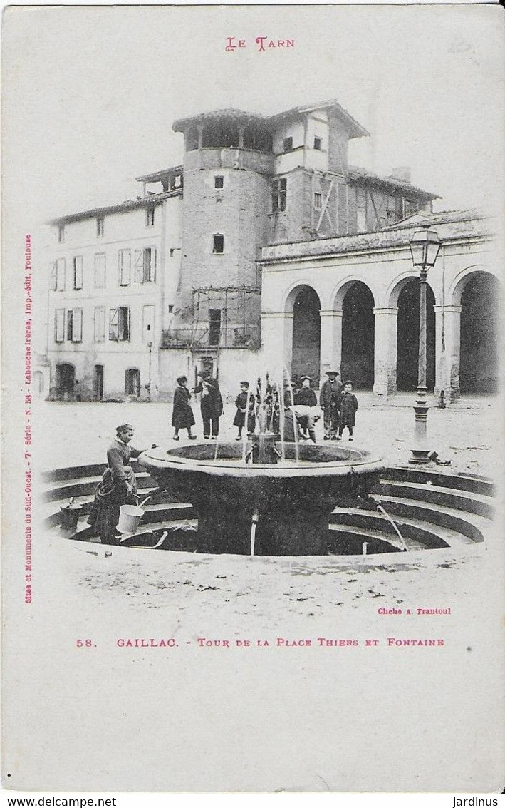 GAILLAC ;Tour De La Place Thiers Et La Fontaine  Animee - Dourgne