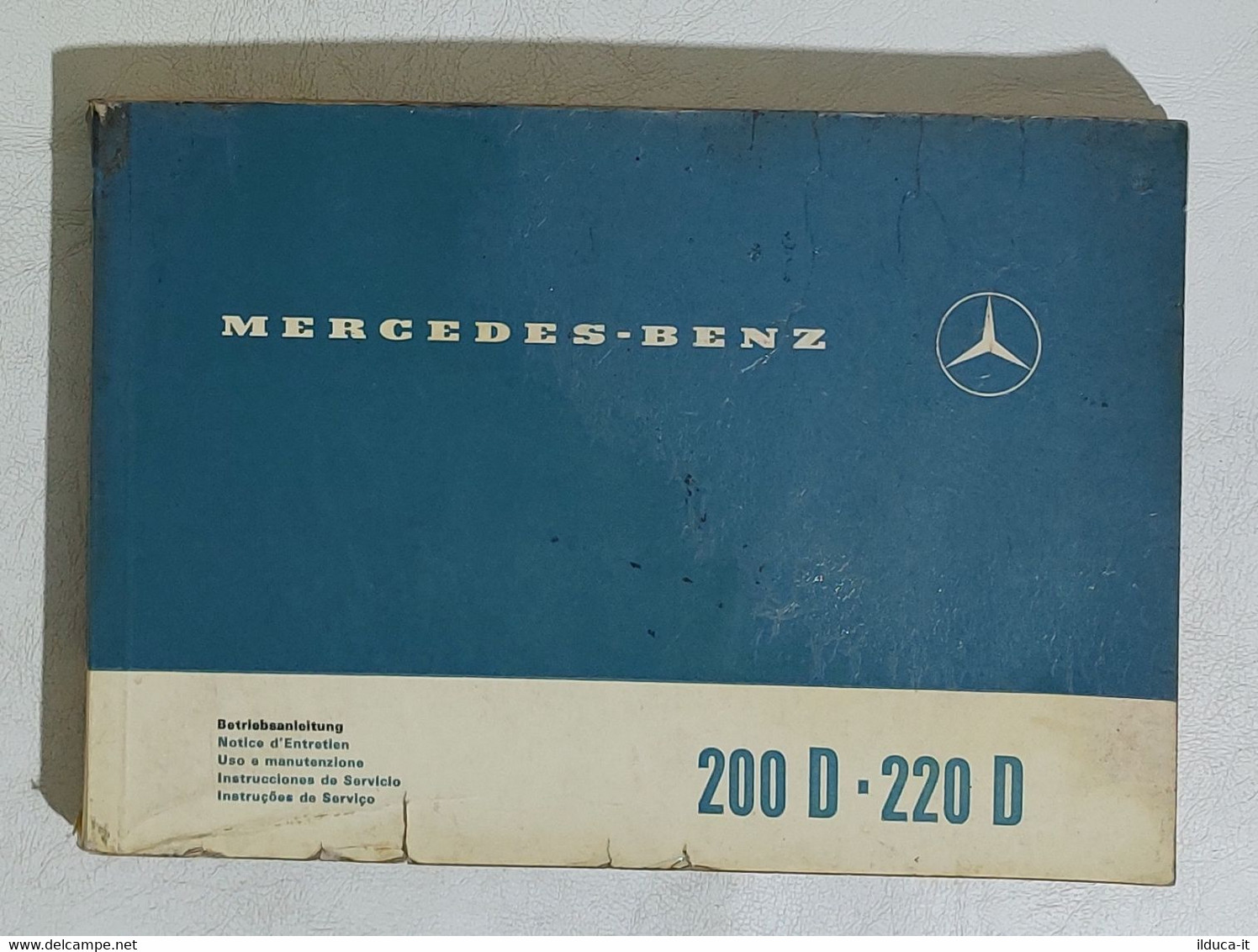 I112781 Uso E Manutenzione - Mercedes 200 D / 220 D - 1971 - Voitures