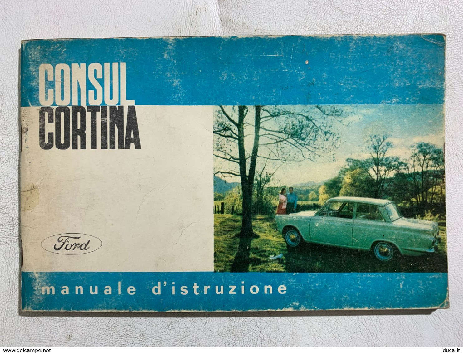 I112783 Uso E Manutenzione - Ford Consul Cortina - 1962 - Voitures