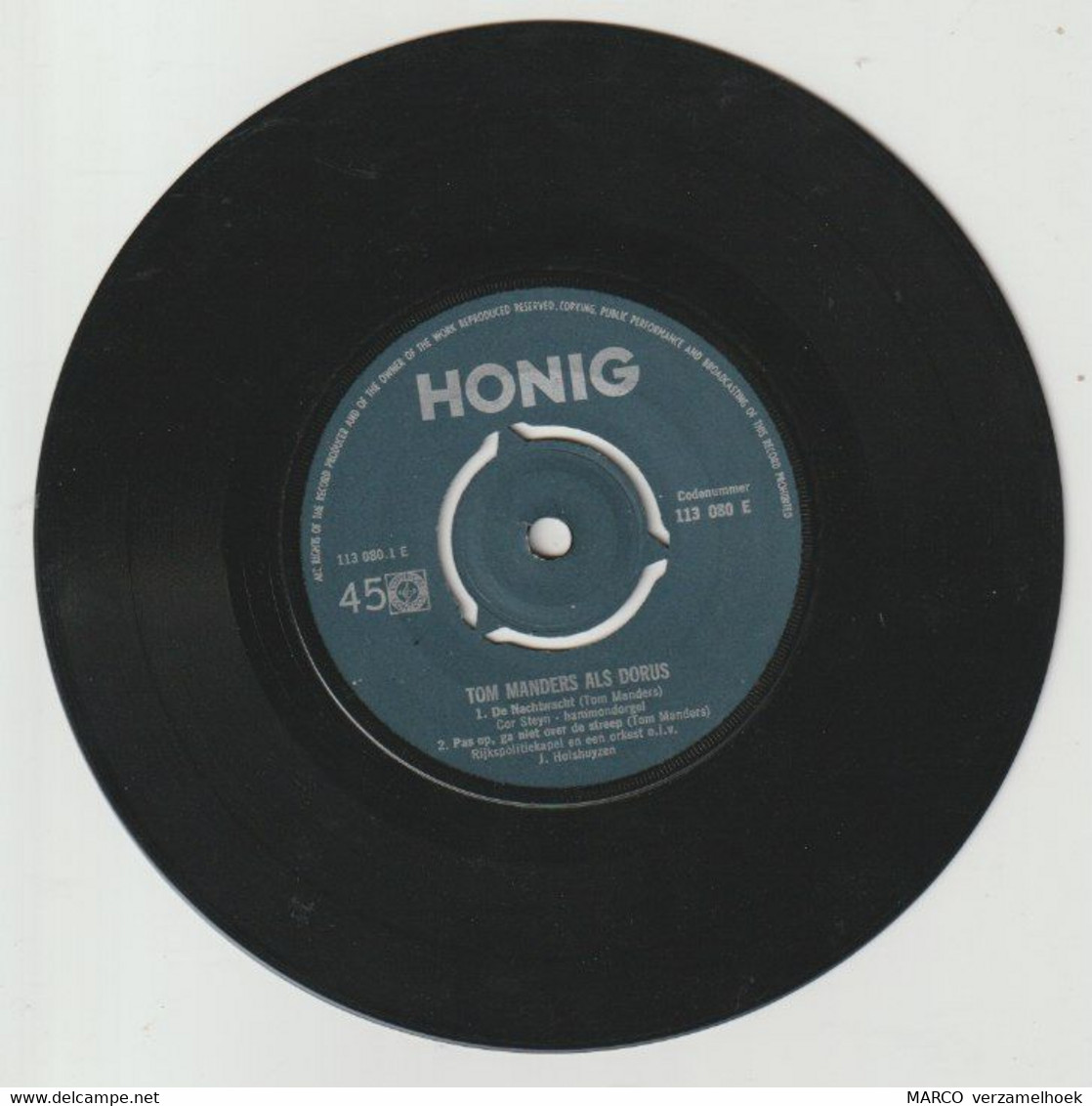 45T Single Grote HONIG Luisterwedstrijd 1968 Tom Manders "dorus" - Autres - Musique Néerlandaise