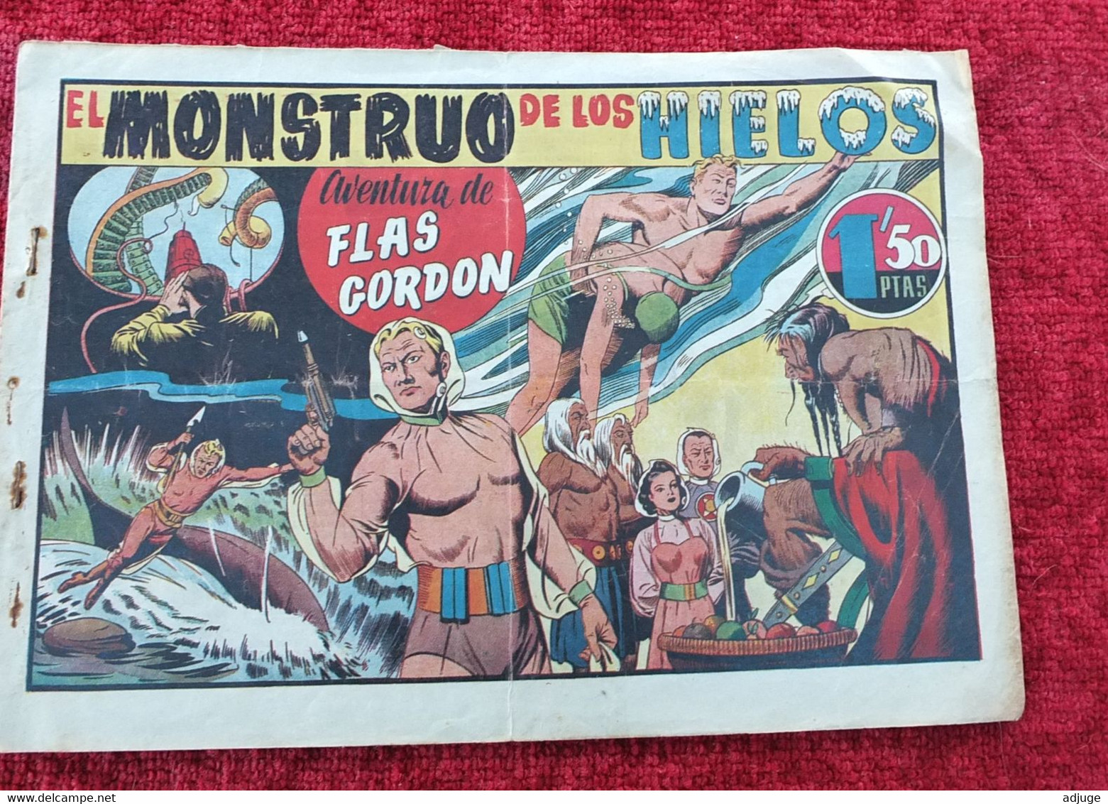 Cómic  Flas / Flash Gordon. Nº 1. El Monstruo De Los Hielos - Hispano Americana, An. 1946*   TOP !! - Old Comic Books