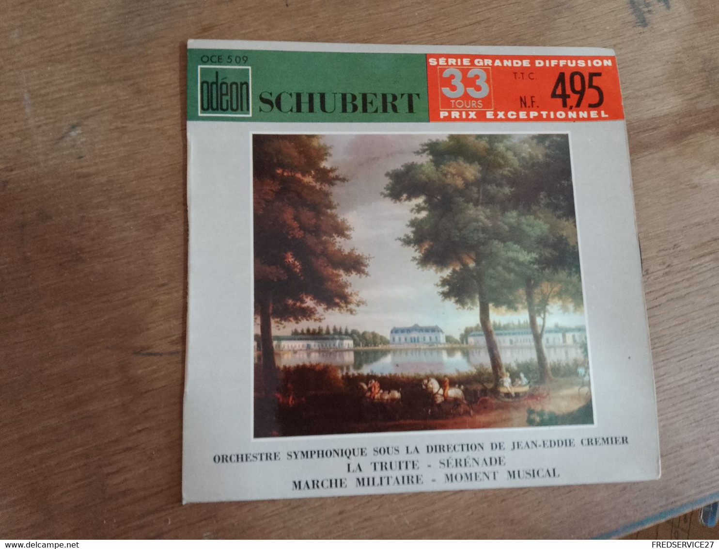 78 //  SCHUBERT / ORCHESTRE SYMPHONIQUE SOUS LA DIRECTION DE J.E. CREMIER  / LA TRUITE - Classique