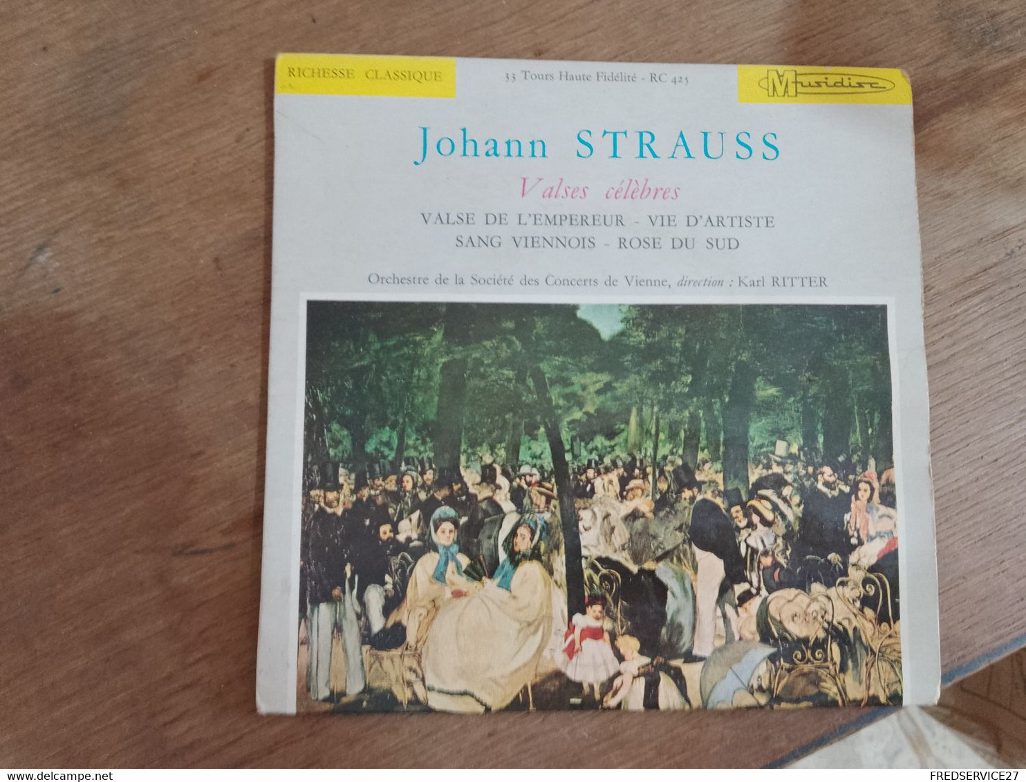 78 //  JOHANN STRAUSS VALSES CELEBRES / VALSE DE L'EMPEREUR - Clásica