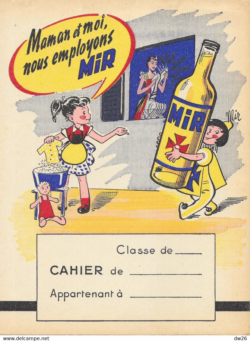 Protège Cahier - Mir Est Mirobolant, Maman Et Moi, Nous Employons Mir - Les Bons Génies De La Maison - Protège-cahiers