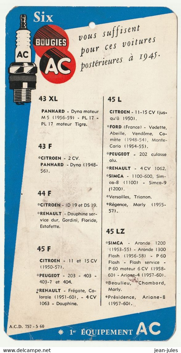 AC Bougies - Six Bougies Suffisent Pour Ces Voitures Postérieures à 1945 - Références - Mai 1960 - 1er équipement AC - Supplies And Equipment