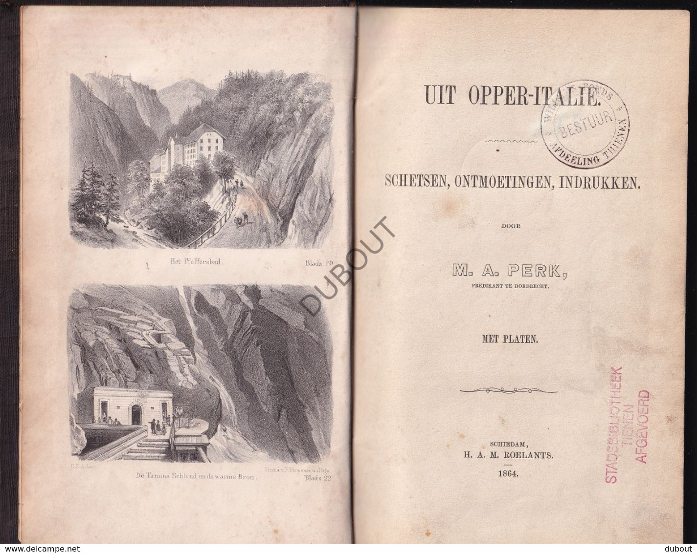 Italië/Dordrecht - Uit Opper-Italië - 1864 - Reisverhaal, Auteur: M.A. Perk, Predikant Te Dordrecht  (S297) - Vecchi