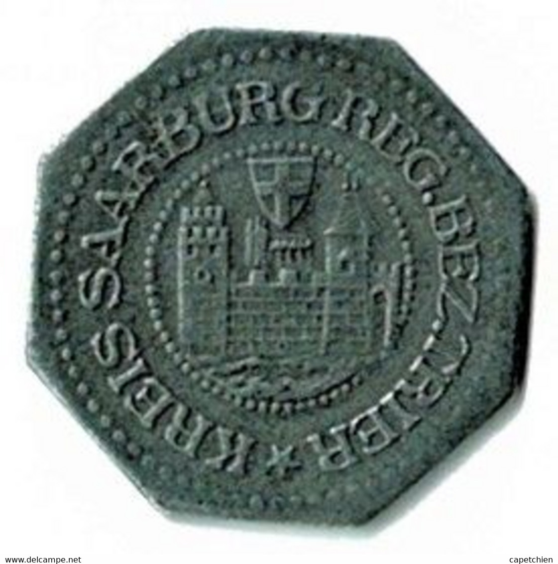 ALLEMAGNE / NOTGELD /  / KREIS SAARBURG BEZ TRIER /10 PFENNIG /  / ZINC / 20.7 Mm / ETAT TTB / 463.4 - Monetary/Of Necessity