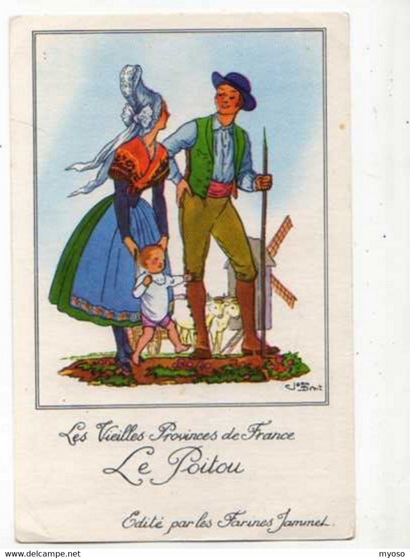 Les Vieilles Provinces De France Le POITOU  Edité Par Farines Jammet, Illustrateur Jean Droit,bebe Moulin - Poitou-Charentes