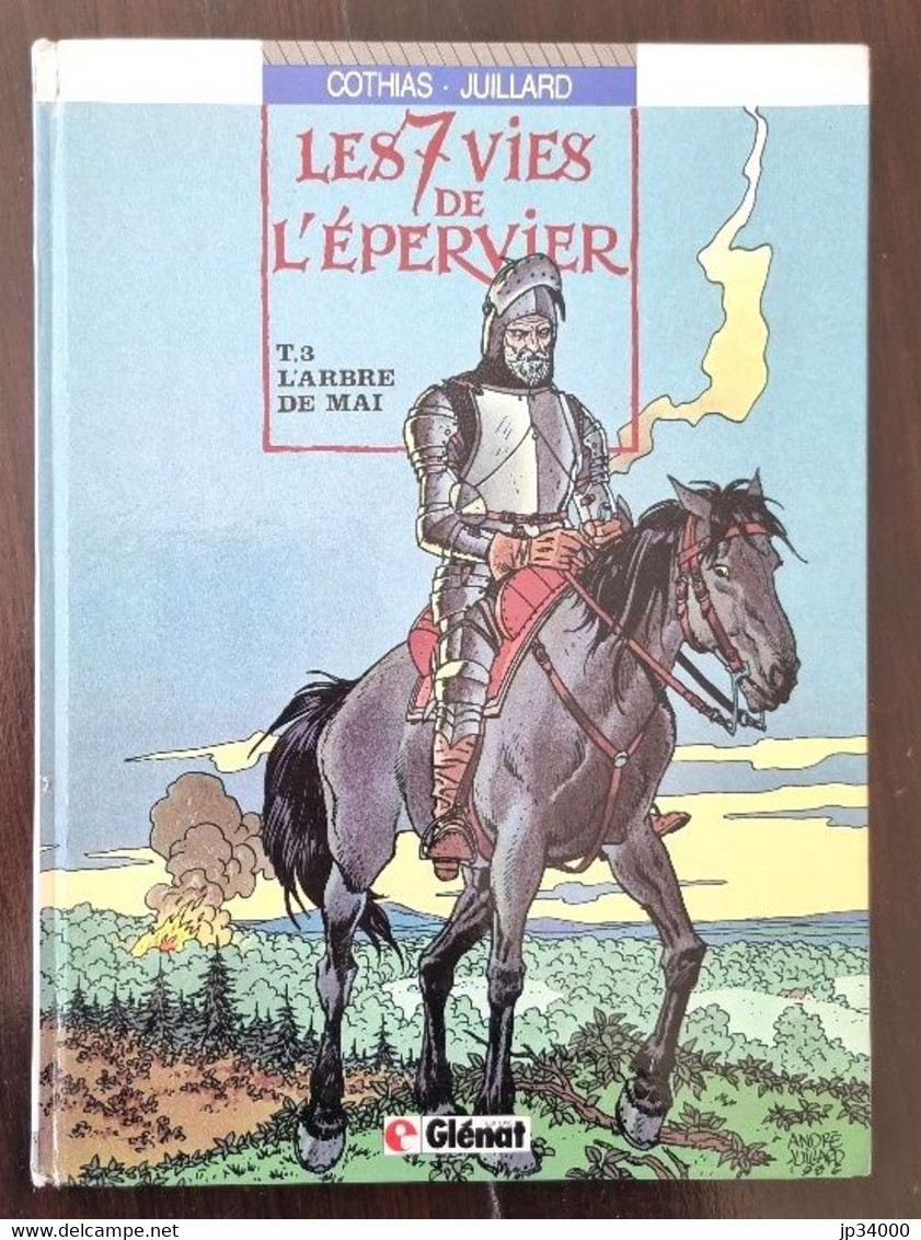 LES 7 VIES DE L'EPERVIER. Tome 3 L'ARBRE DE MAI Par Juillard. EO 86. BE (B) - Epervier, L'