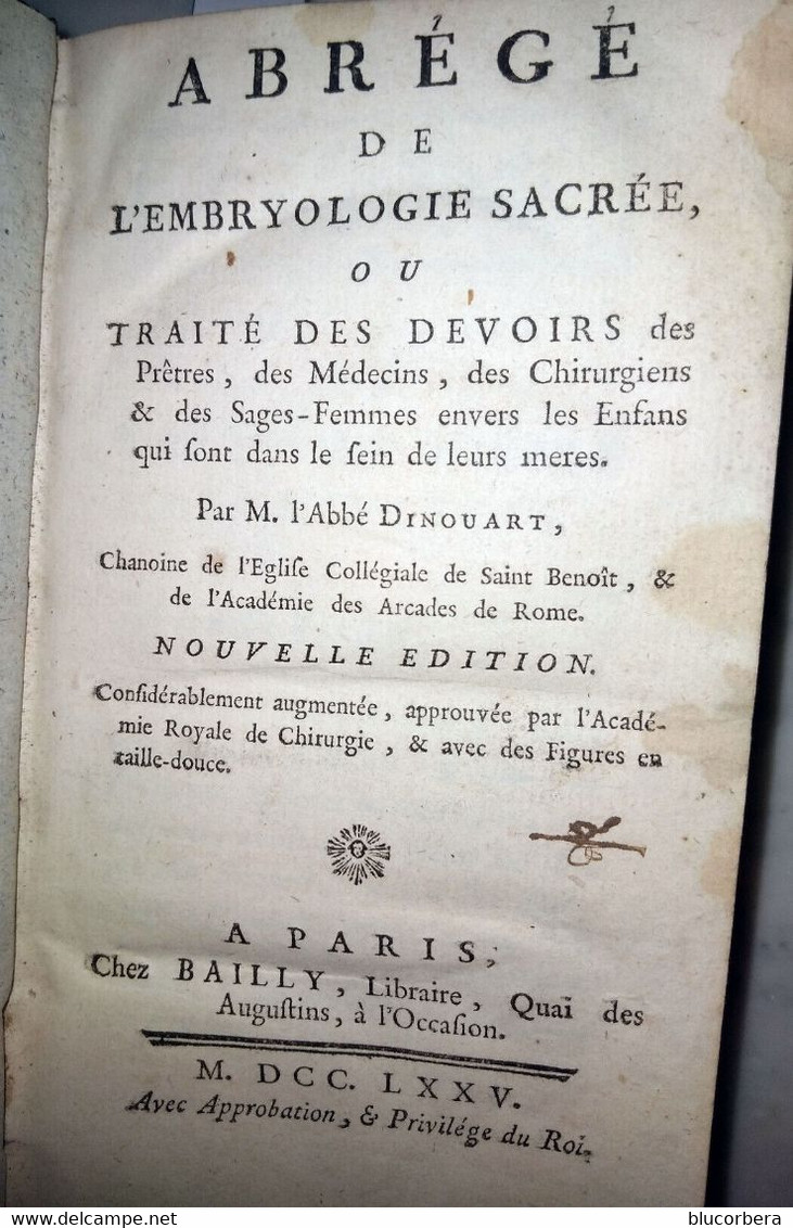EMBRIOLOGIA SACRA ABB. DINOUART PARISI 1775 CON INCISIONI NEL TESTO COPIA DEL CANGIAMILA F. EMANUELE - 1701-1800