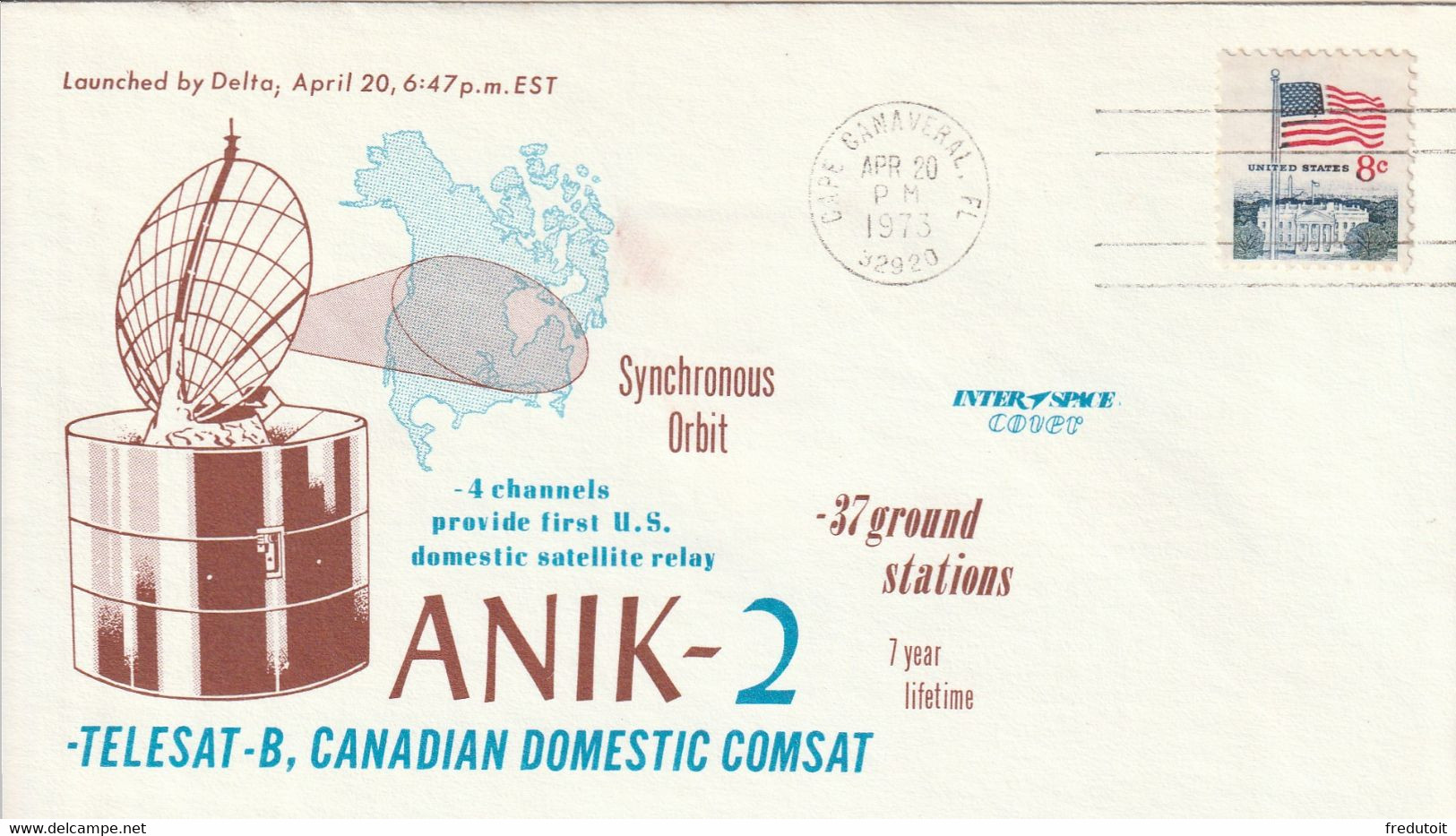 LETTRE - ESPACE - 20/04/1973 : TELESAT-B . ANIK-2 - Amérique Du Nord