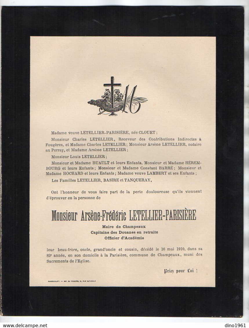 VP21.763 - 1910 - Faire - Part De Décès De Mr A.F LETELLIER - PARISIERE Maire De CHAMPEAUX,Capitaine Des Douanes....... - Décès