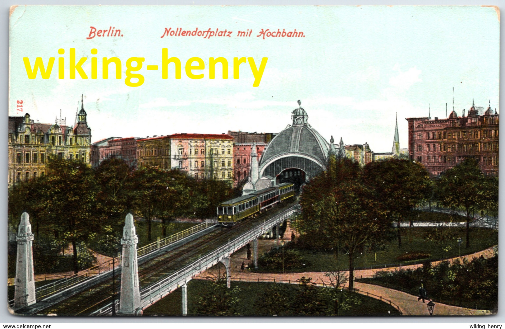 Berlin Schöneberg - Nollendorfplatz Mit Hochbahn 2     Gelaufen 1906 Von Gross Lichterfelde - Schoeneberg