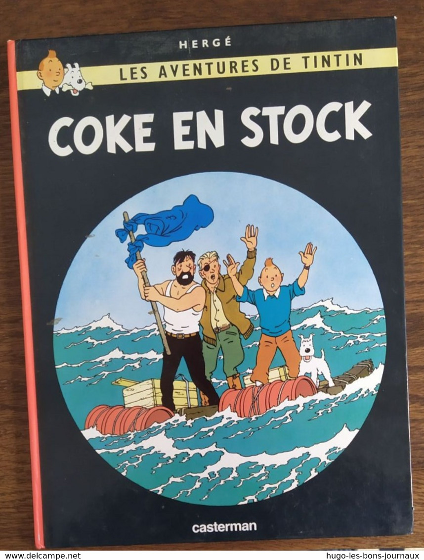 Les Aventures De Tintin : Coke En Stock_Hergé_casterman-1986 - Tintin