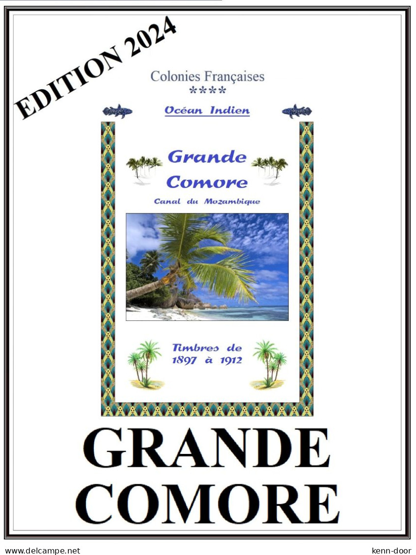 GRANDE-COMORE Album De Timbres à Imprimer  Avec MAYOTTE, ANJOUAN, MOHELI - Autres & Non Classés