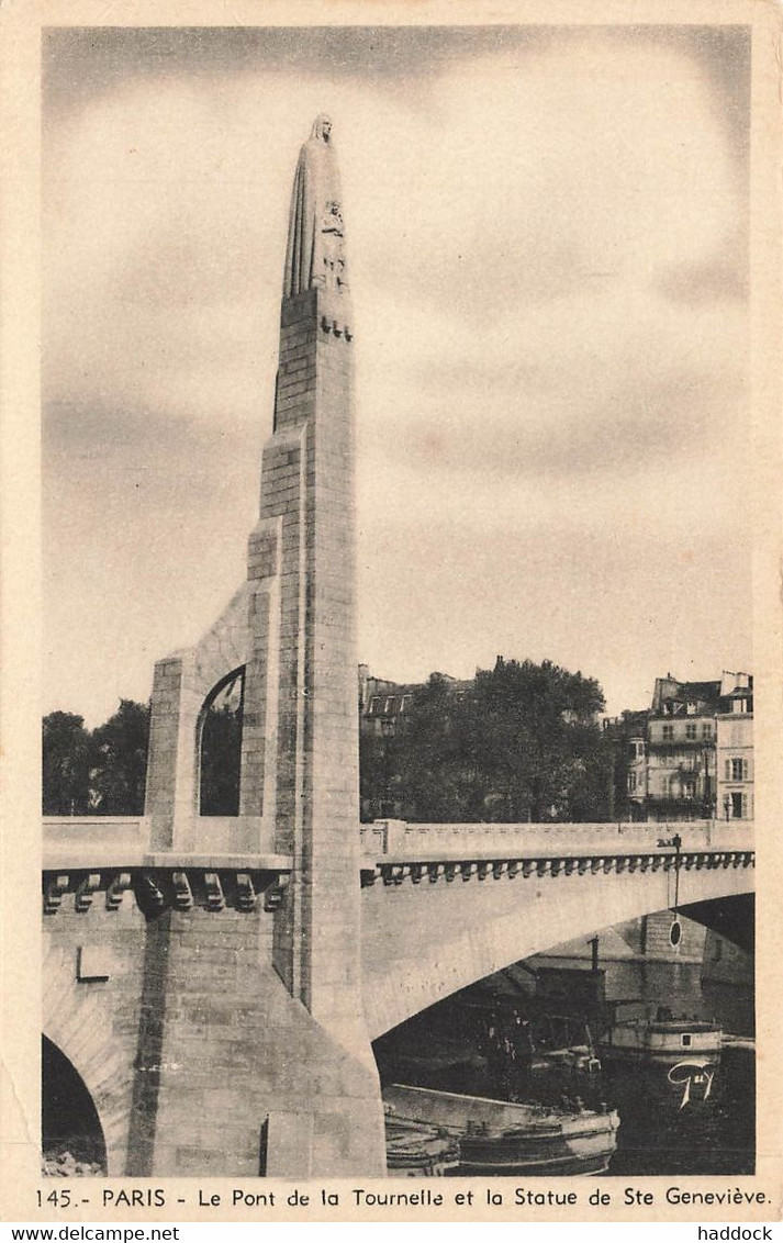 PARIS : LE PONT DE LA TOURNELLE ET LA STATUE DE STE GENEVIEVE - Statues