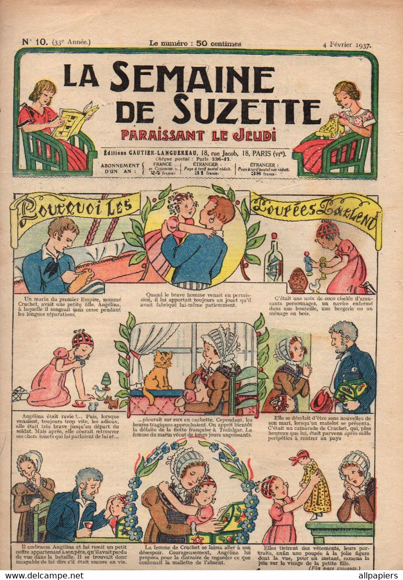 La Semaine De Suzette N°10 Pourquoi Les Poupées Parlent - Comment Se Compose Votre Journal - Bécassine Cherche Un Emploi - La Semaine De Suzette