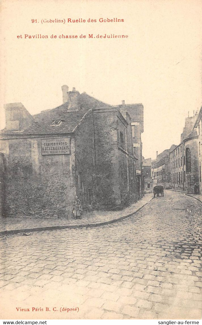 CPA 75 PARIS / PARIS 13e / RUELLE DES GOBELINS ET PAVILLON DE CHASSE DE M.DE JULIENNE - Paris (13)