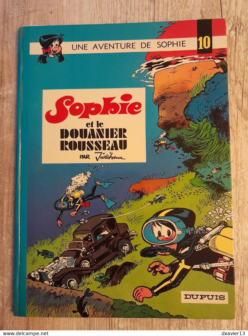 Bande Dessinée Dédicacée -  Une Aventure De Sophie 10 - Sophie Et Le Douanier Rousseau (1974) - Dediche