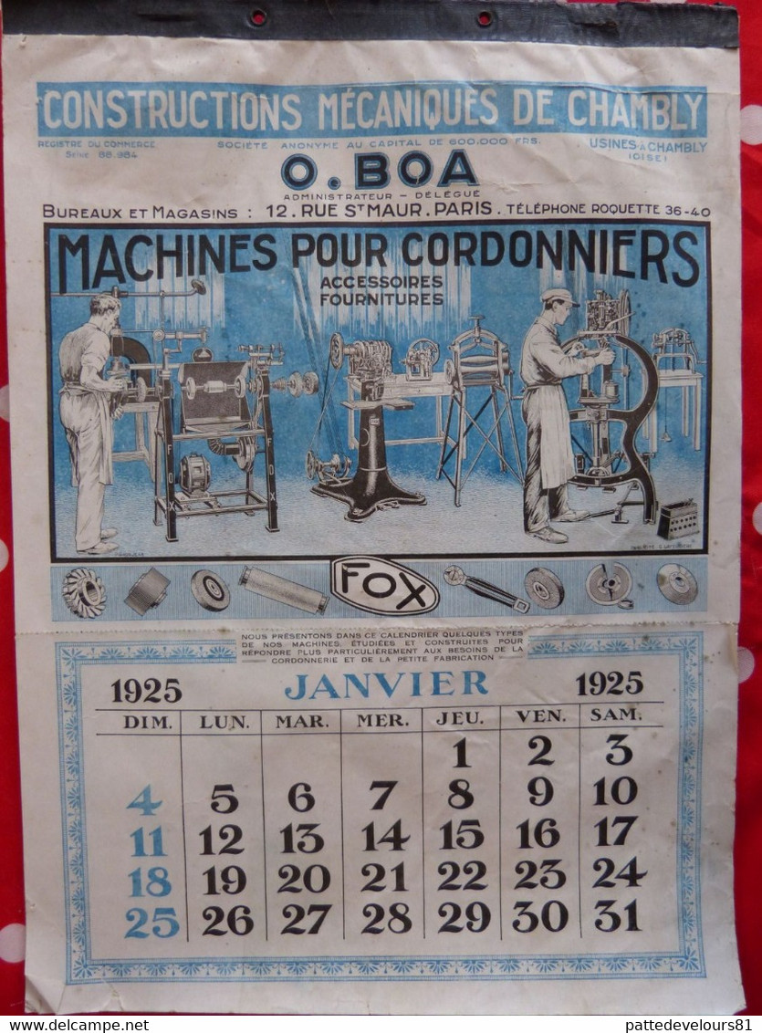 (60) CHAMBLY Calendrier D'époque 1925 (27 X 37,5) Usine Constructions Mécaniques O. BOA Machine Pour Cordonnier 12 Pages - Grand Format : 1921-40