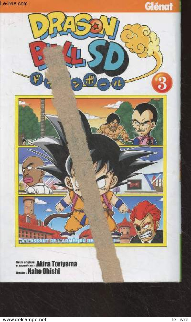 Drago Ball SD - Tome 3 - A L'assaut De L'armée Du Red Riban ! - Toriyama Akira/Ohishi Naho - 2022 - Andere & Zonder Classificatie