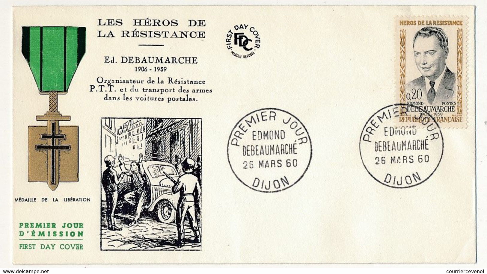 5 Enveloppes FDC "Héros De La Résistance" 1960 - Masse, Ripoche, Debeaumarché, Vieljeux, Bompain - 26/3/1960 - 1960-1969