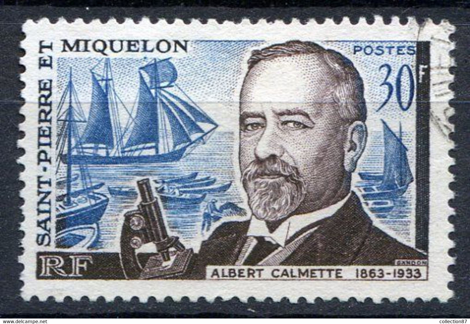 Réf 55 CL2 < -- SAINT PIERRE Et MIQUELON < Yvert N° 368 Ø < Oblitéré Ø Used < Docteur Albert Calmette - Oblitérés