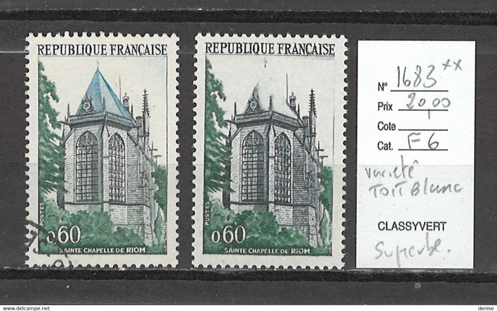 France - Yvert 1683 Sainte Chapelle Riom**  - TOIT BLANC  - Superbe Variété - Ungebraucht