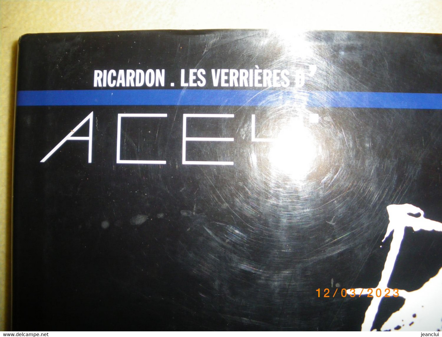 LES VERRERIES DE L'EGLISE ABBATIALE CISTECIENNE NOTRE-DAME D'ACEY Par RICARDON . 1999 - 80 PAGES NOMBREUSES PHOTOS - Franche-Comté