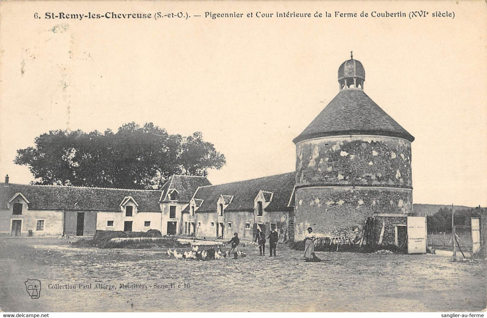 CPA 78 SAINT REMY LES CHEVREUSE / PIGEONNIER / COUR INTERIEUR DE LA FERME DE COUBERTIN / Cpa Rare - St.-Rémy-lès-Chevreuse