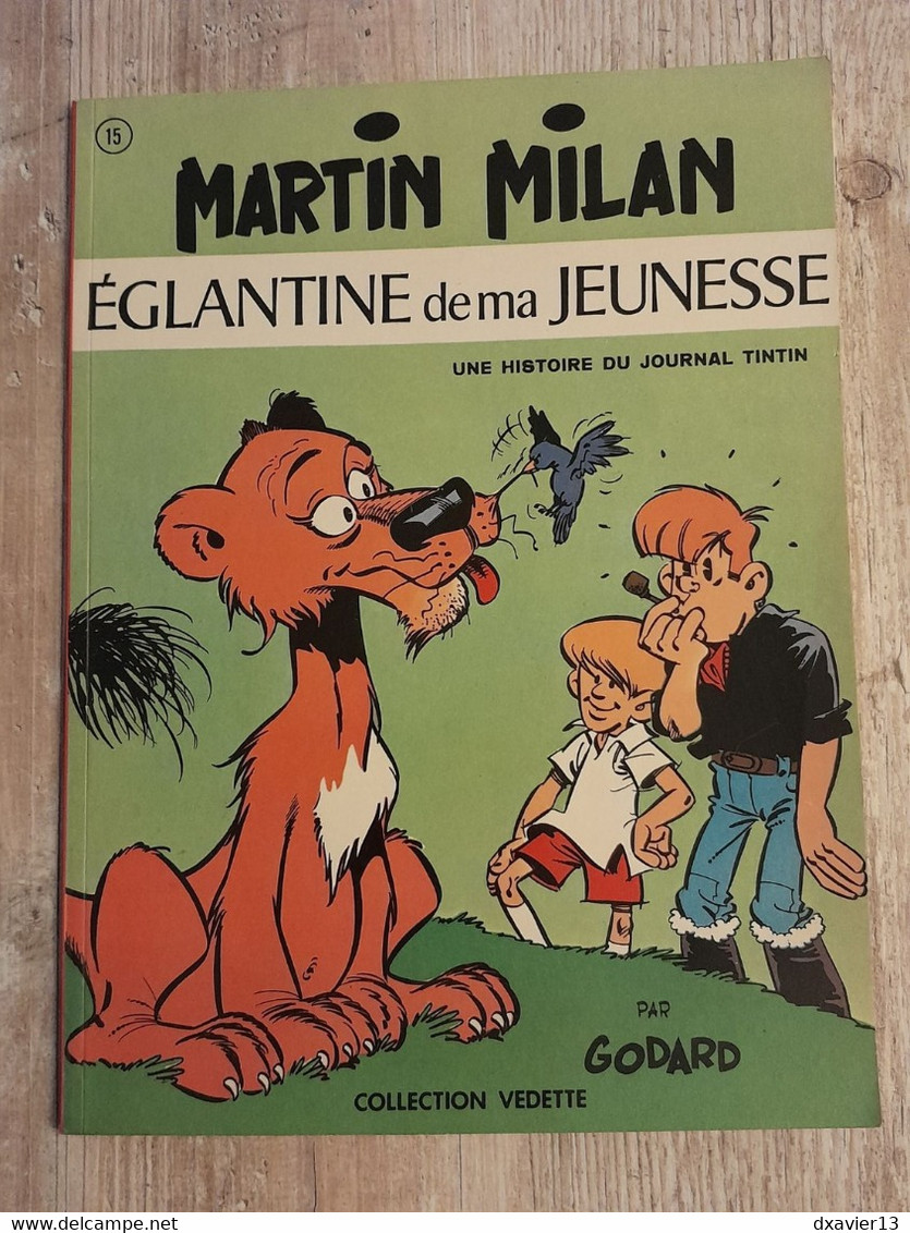 Bande Dessinée Dédicacée -  Martin Milan 15 - Eglantine De Ma Jeunesse (1972) - Widmungen