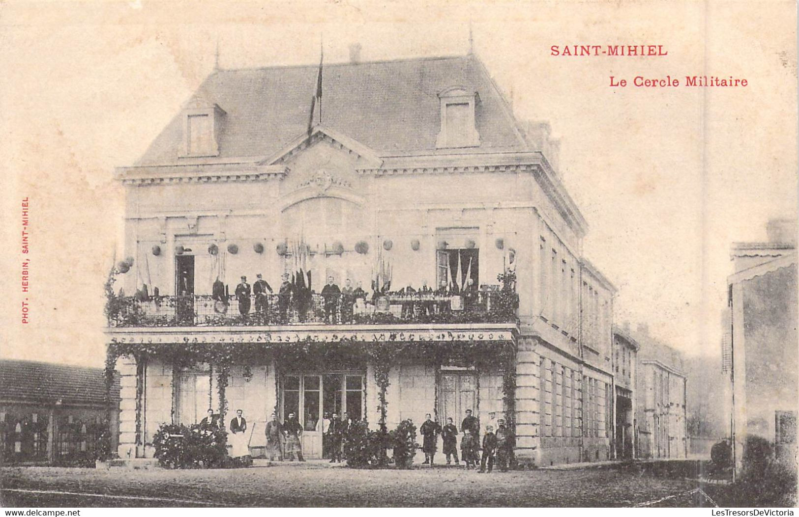 FRANCE - 55 - Saint-Mihiel - Le Cercle Militaire - Editeur : Herbin - Carte Postale Ancienne - Saint Mihiel