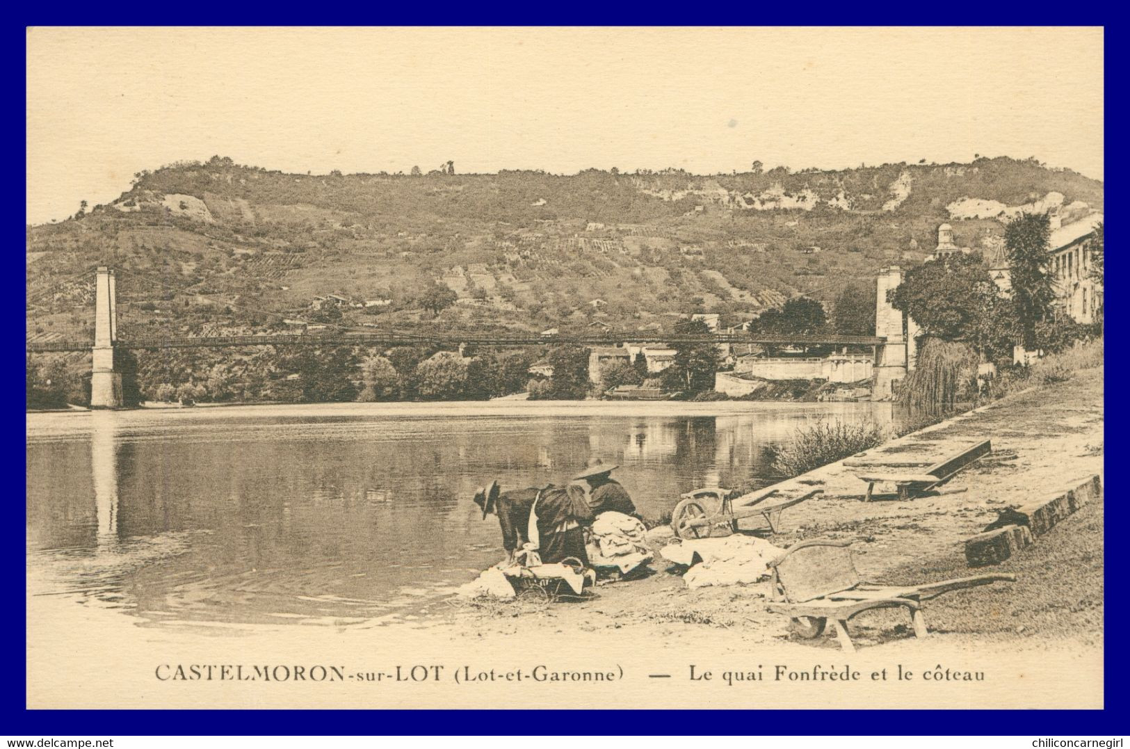 * CASTELMORON SUR LOT - Quai Fonfrède Et Le Côteau - Laveuses Lavandières - Laveuse Lavandière - Imp. LIVA - Castelmoron