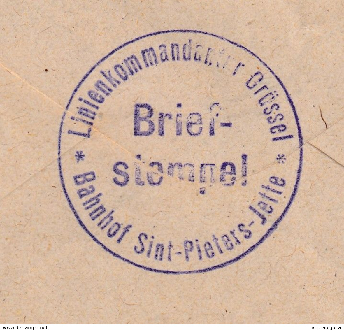 DDDD 628 - BAHNHOF ST PIETERS JETTE Linienkommandatur Brussel Sur Enveloppe En Franchise - Armée Allemande