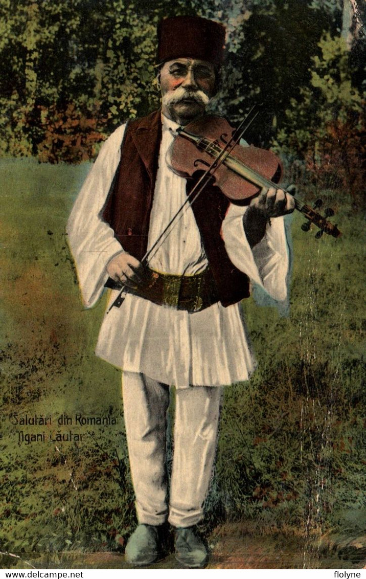 Salutari Din Romania - Tigani Lautar - Violoniste Musicien Type Personnage - Roumanie Romania - Romania